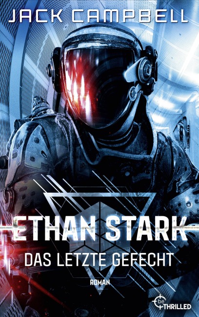 Ethan Stark - Das letzte Gefecht - Jack Campbell