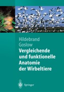 Cover-Bild zum Titel 'Vergleichende und funktionelle Anatomie der Wirbeltiere' von 'Milton Hildebrand, George Goslow'