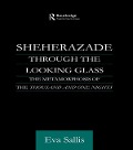 Cover-Bild zum Titel 'Sheherazade Through the Looking Glass' von 'Eva Sallis'