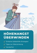 Cover-Bild zum Titel 'Höhenangst überwinden' von 'Jörg Joachim Keller'