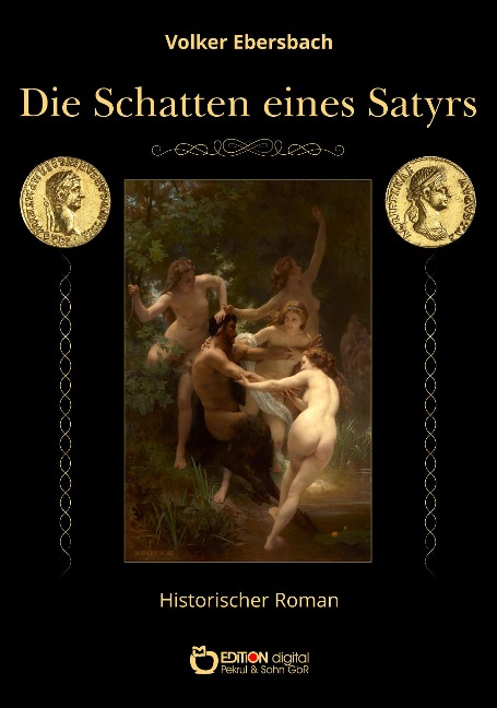 Die Schatten eines Satyrs - Volker Ebersbach