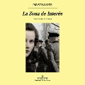 Cover-Bild zum Titel 'La Zona de Interés' von 'Martin Amis'