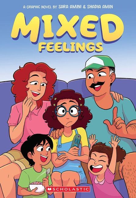 Mixed Feelings: A Graphic Novel - Sara Amini