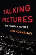 Cover-Bild zum Titel 'Talking Pictures' von 'Ann Hornaday'