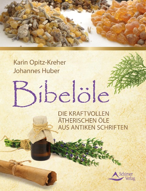 Bibelöle - Karin/Huber Opitz-Kreher