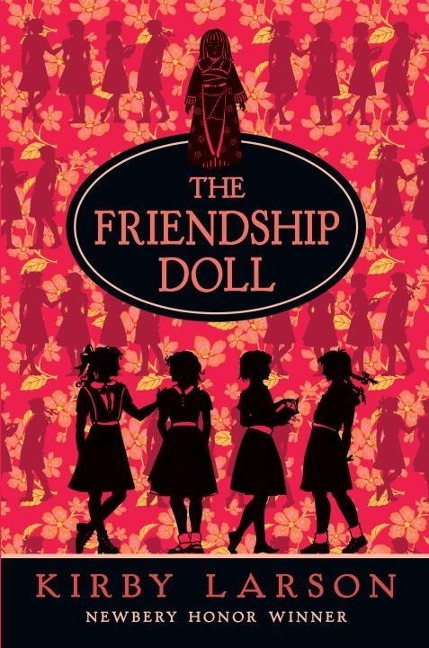 The Friendship Doll - Kirby Larson