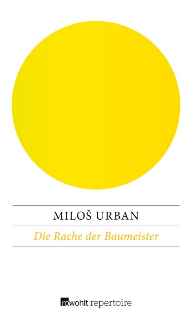 Die Rache der Baumeister - Milo¿ Urban