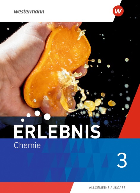 Erlebnis Chemie 3. Schulbuch. Allgemeine Ausgabe - 
