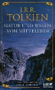 Natur und Wesen von Mittelerde - J. R. R. Tolkien