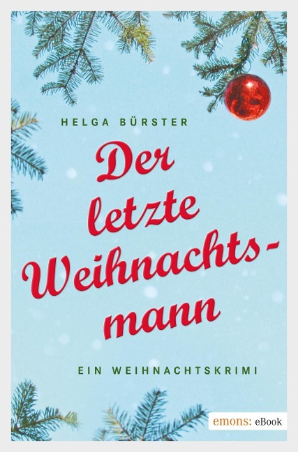 Der letzte Weihnachtsmann - Helga Bürster