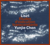 Cover-Bild zum Titel 'Liszt: Etudes d'execution transcendante' von 'Yunjie Chen'