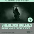 Cover-Bild zum Titel 'Sherlock Holmes und der Tod, der viele Wege kennt (Die Abenteuer des alten Sherlock Holmes, Folge 9)' von 'Arthur Conan Doyle, Charles Fraser'
