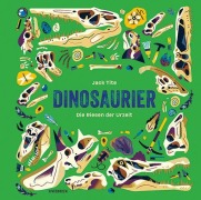 Cover-Bild zum Titel 'Dinosaurier' von 'Jack Tite'