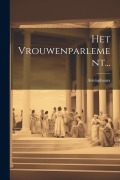 Cover-Bild zum Titel 'Het Vrouwenparlement...' von ''