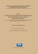 Cover-Bild zum Titel 'Zur Soziologie der Kontinentalen Halophytenvegetation Mitteleuropas' von 'Gustav Wendelberger'
