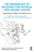 Cover-Bild zum Titel 'The Importance of Recovery for Physical and Mental Health' von ''