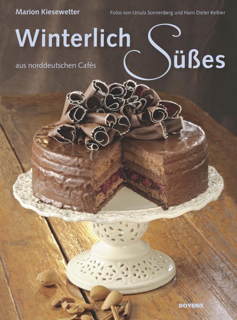 Winterlich Süßes aus norddeutschen Cafés - Marion Kiesewetter