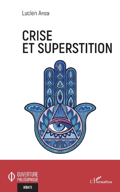 Crise et superstition - Lucien Ayissi
