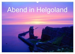 Cover-Bild zum Titel 'Abend in Helgoland (Wandkalender 2026 DIN A2 quer), CALVENDO Monatskalender' von 'Kattobello Kattobello'