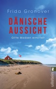 Cover-Bild zum Titel 'Dänische Aussicht' von 'Frida Gronover'