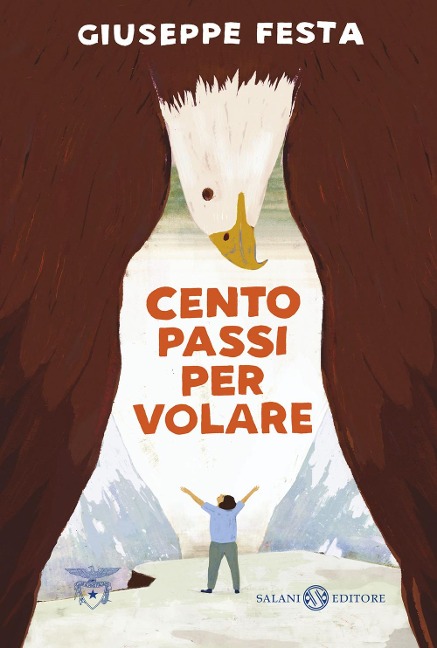 Cento passi per volare - Giuseppe Festa