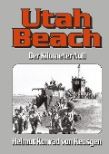 Utah Beach - Helmut Konrad von Keusgen