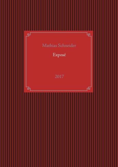 Exposé - Mathias Schneider