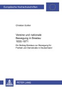 Cover-Bild zum Titel 'Vereine und nationale Bewegung in Breslau 1830-1871' von 'Christian Gürtler'
