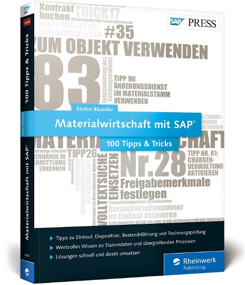 Materialwirtschaft mit SAP - 100 Tipps & Tricks - Stefan Bäumler