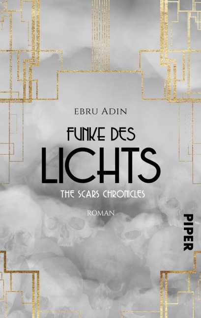 The Scars Chronicles: Funke des Lichts - Ebru Adin