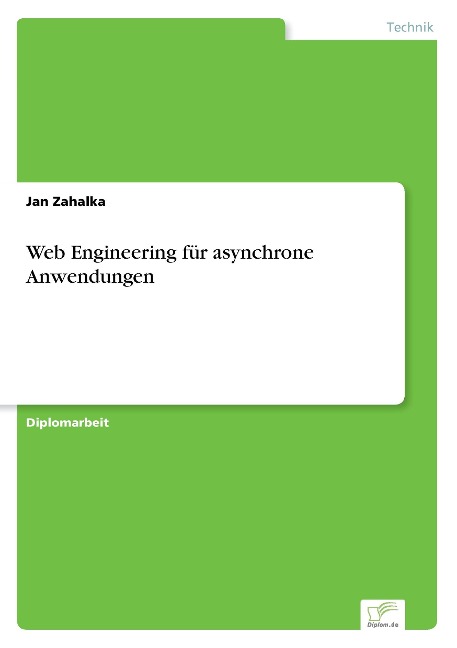 Web Engineering für asynchrone Anwendungen - Jan Zahalka