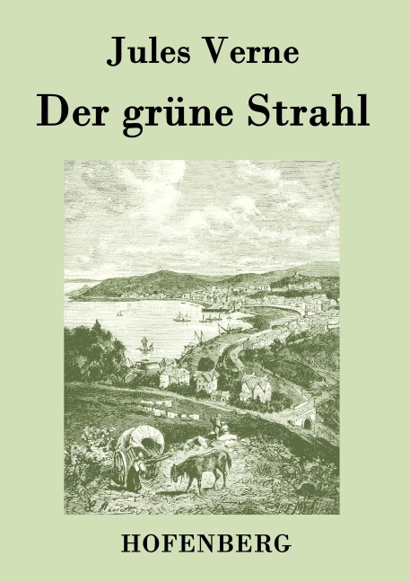 Der grüne Strahl - Jules Verne