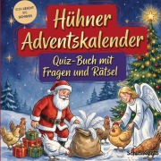 Cover-Bild zum Titel 'Hühner-Adventskalender: Quiz-Buch mit Fragen und Rätsel' von 'Schlauvento Interactive'