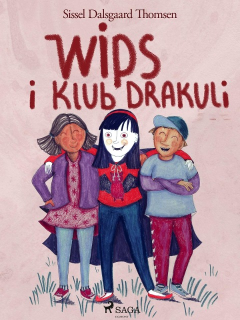 Wips i Klub Drakuli - Sissel Dalsgaard Thomsen
