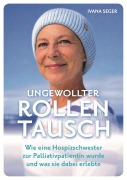 Cover-Bild zum Titel 'Ungewollter Rollentausch' von 'Ivana Seger'