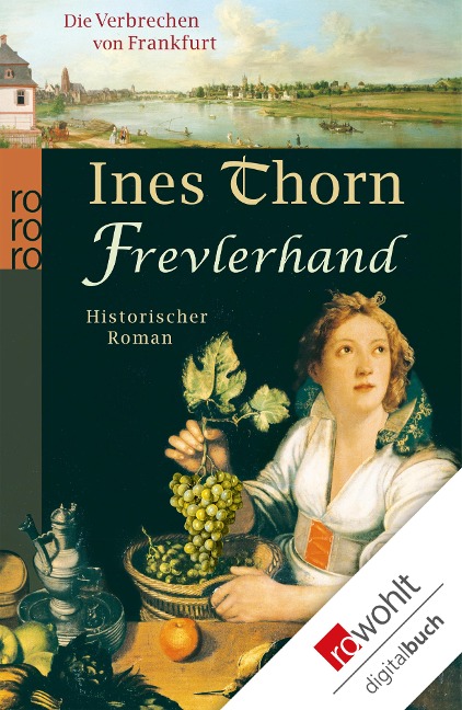 Die Verbrechen von Frankfurt. Frevlerhand - Ines Thorn