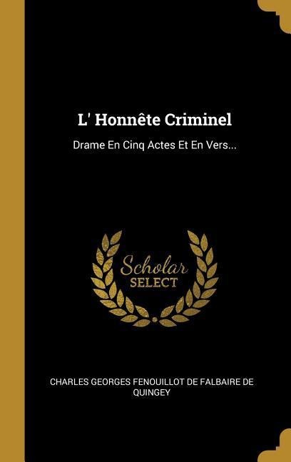 L' Honnête Criminel - 
