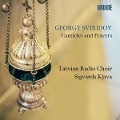Canticles and Prayers - Sigvards/Latvian Radio Choir Klava