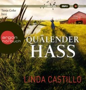 Cover-Bild zum Titel 'Quälender Hass' von 'Linda Castillo'