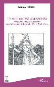 Le Miroir de amazones - Verrier