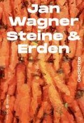 Steine & Erden - Jan Wagner