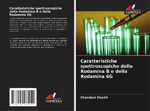 Caratteristiche spettroscopiche della Rodamina B e della Rodamina 6G - Chandani Shaikh