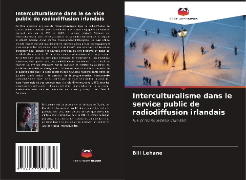Interculturalisme dans le service public de radiodiffusion irlandais - Bill Lehane