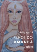 Cover-Bild zum Titel 'Filhos do Amanhã' von 'Rubih Machado'