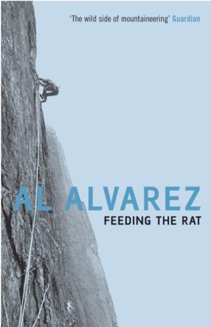 Feeding the Rat - Al Alvarez