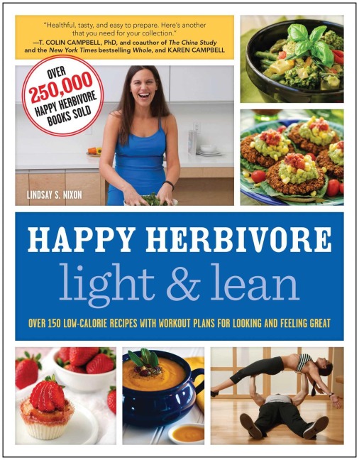 Happy Herbivore Light & Lean - Lindsay S. Nixon