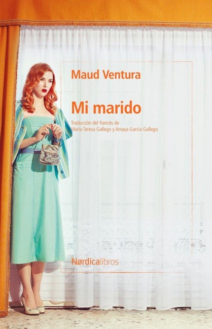 Mi Marido (Nórdica) - Maud Ventura