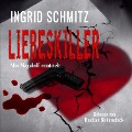 Cover-Bild zum Titel 'Liebeskiller: Mia Magaloff ermittelt' von 'Ingrid Schmitz'