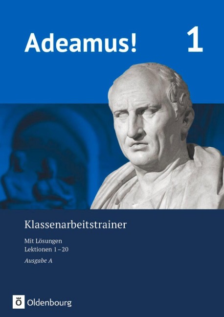 Adeamus! - Ausgabe A - Latein als 2. Fremdsprache - Sonja Gundelach, Karin Kemmeter