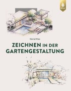 Cover-Bild zum Titel 'Zeichnen in der Gartengestaltung' von 'Daniel Nies'